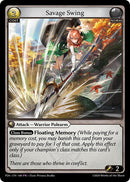 Savage Swing (140) [Promotional Cards]